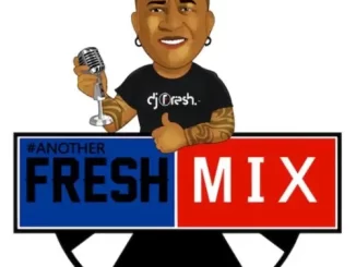 Dj Fresh SA - Another Fresh Mix (Episode 250) Dj Fresh SA – Another Fresh Mix (Episode 250)