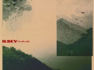 Album: Ilsey - From The Valley From The Valley