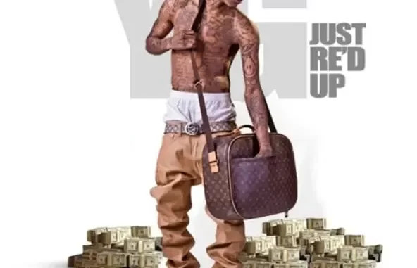 Just Re'd Up Just Re'd Up