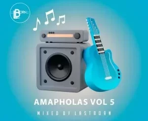 Lastborn - Ama pholas Vol. 5 Mix Lastborn – Ama pholas Vol. 5 Mix