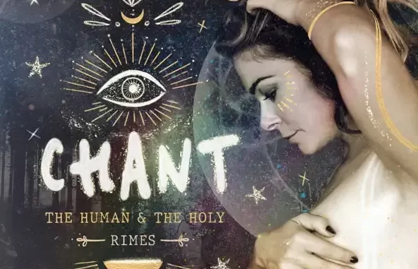 LeAnn Rimes CHANT The Human & The Holy LeAnn Rimes CHANT The Human & The Holy