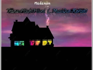 Madanon - Thana Hosh (Hloni L MusiQue Revisit) Madanon – Thana Hosh (Hloni L MusiQue Revisit)