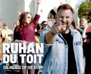 Ruhan Du Toit - Mense Op Die Dorp Ruhan Du Toit – Mense Op Die Dorp