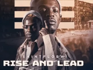 Saintfloew - Rise and Lead (Intro) Saintfloew – Rise and Lead (Intro)