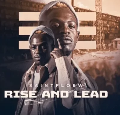 Saintfloew – Rise and Lead (Intro) Saintfloew – Rise and Lead (Intro)