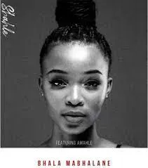 Sbahle – Bhala Mabhalane Ft Amahle Sbahle – Bhala Mabhalane Ft Amahle