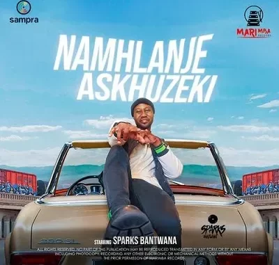 Sparks Bantwana – Namhlanje Askhuzeki Sparks Bantwana – Namhlanje Askhuzeki