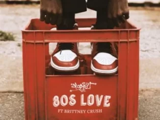 Stogie T - 80’s Love ft Brittney Crush Stogie T – 80’s Love ft Brittney Crush
