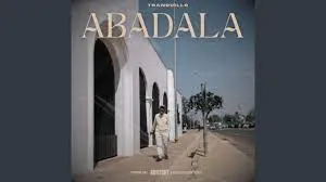 Tranquillo – Abadala Tranquillo – Abadala