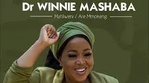 Winnie Mashaba – Matilweni A re Mmokeng Winnie Mashaba – Matilweni A re Mmokeng