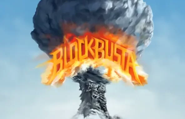BLOCKBUSTA BLOCKBUSTA