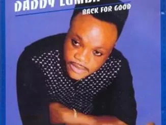Album: Daddy Lumba - Back for Good Back for Good