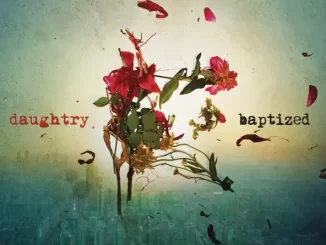 Album: Daughtry - Baptized Baptized