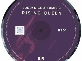 Buddynice - Rising Queen ft Tumie G Buddynice – Rising Queen ft Tumie G