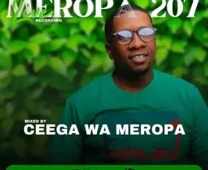Ceega - Meropa 207 (House Music Is My Home) Ceega – Meropa 207 (House Music Is My Home)