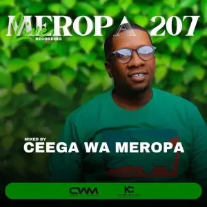 Ceega – Meropa 207 (House Music Is My Home) Ceega – Meropa 207 (House Music Is My Home)