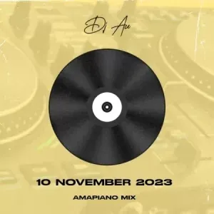 DJ Ace – 10 November 2023 (Amapiano Mix) DJ Ace – 10 November 2023 (Amapiano Mix)