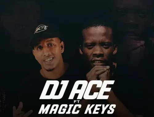 DJ Ace – Blue Diamonds ft. Magic Keys DJ Ace – Blue Diamonds ft. Magic Keys
