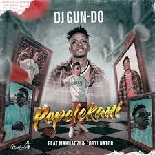 DJ Gun Do SA – PEPELEKANI ft Makhadzi & Fortunator DJ Gun Do SA – PEPELEKANI ft Makhadzi & Fortunator