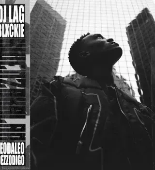 DJ Lag – Kwenzakalan ft. Blxckie, Leodaleo & Dezzodigo DJ Lag – Kwenzakalan ft. Blxckie, Leodaleo & Dezzodigo