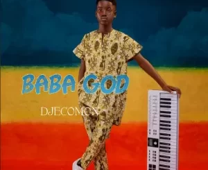 DJECOMON - Baba God DJECOMON – Baba God
