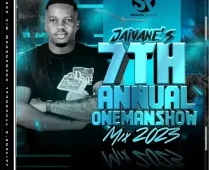 Dj Jaivane - Jaivane’s 7th Annual OneManShow Promo Mix Dj Jaivane – Jaivane’s 7th Annual OneManShow Promo Mix