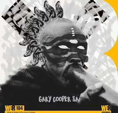 Gary Cooper SA – Hide & Seek Gary Cooper SA – Hide & Seek