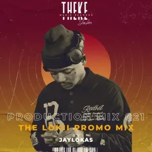 JayLokas – Production Mix 021 (The Lokii Promo Mix) JayLokas – Production Mix 021 (The Lokii Promo Mix)