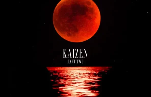 Kaizen, Pt. 2 Kaizen, Pt. 2