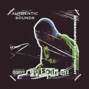 Lowbass Djy – Authentic Sounds EP 011 (100% PDM) Lowbass Djy – Authentic Sounds EP 011 (100% PDM)