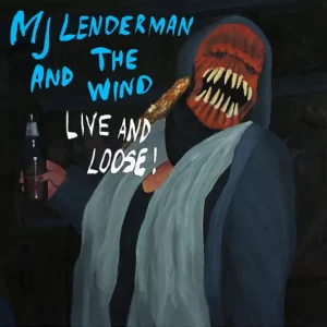 MJ Lenderman – And the Wind (Live and Loose!)