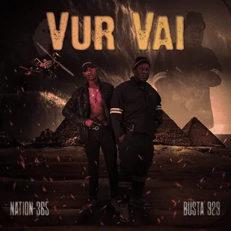 Nation-365 & Busta 929 - Vur Vai ft Nandipha808, King 911, Ceeka RSA Nation-365 & Busta 929 - Vur Vai ft Nandipha808, King 911, Ceeka RSA