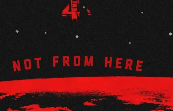 Not from Here Not from Here