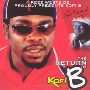 Ofori Amponsah – The Return of Kofi B