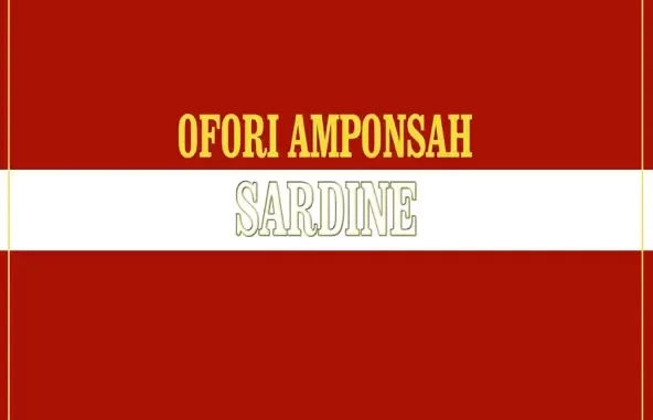 Ofori Amponsah Sardine Ofori Amponsah Sardine