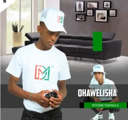 Qhawelisha – Inhliziyo Yami Qhawelisha – Inhliziyo Yami