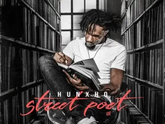 Album: Hunxho - Street Poet Street Poet