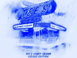 Album: Tee Grizzley - Tee’s Coney Island (Deluxe) Tee’s Coney Island (Deluxe)