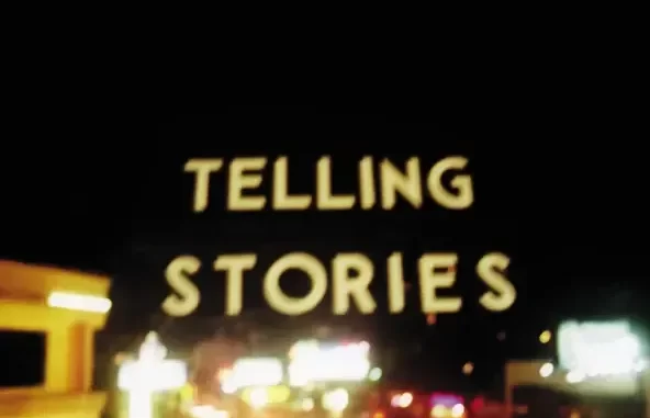 Telling Stories Telling Stories