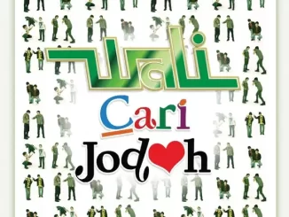 Album: Wali - Cari Jodoh Wali Cari Jodoh