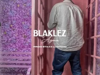 Blaklez - Again Blaklez – Again