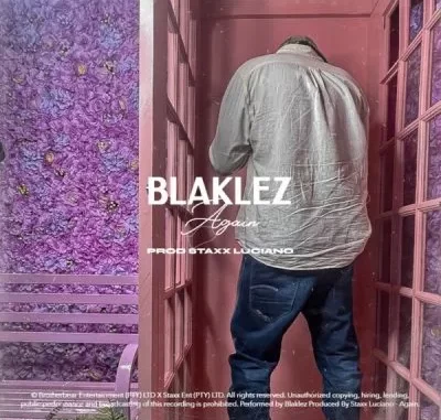 Blaklez – Again Blaklez – Again