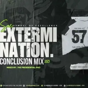 Dj Menzelik & Desire - SOE Mix 57 2023 Conclusion Mix (The Extermination)