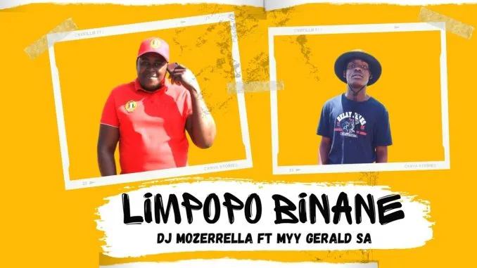 Dj Mozerrella – Limpopo Binane Ft. Nelly Master Dj Mozerrella – Limpopo Binane Ft. Nelly Master