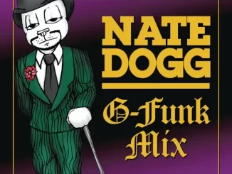 Album: Nate Dogg - G-Funk Mix G Funk Mix