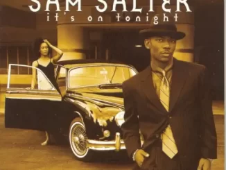 Album: Samuel Salter - It's On Tonight It's On Tonight