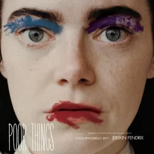 Jerskin Fendrix – Poor Things (Original Motion Picture Soundtrack)