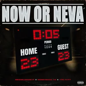 Mike WiLL Made-It - Now or Neva (feat. Moneybagg Yo & YTB Fatt)
