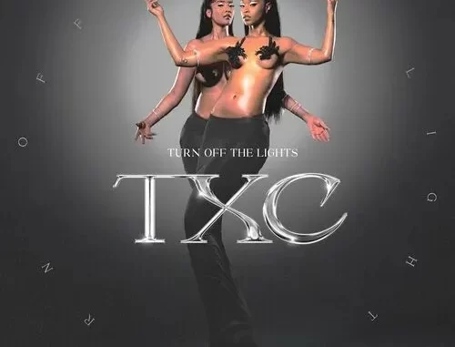 TXC – TURN OFF THE LIGHTS FT. TONY DUARDO TXC – TURN OFF THE LIGHTS FT. TONY DUARDO