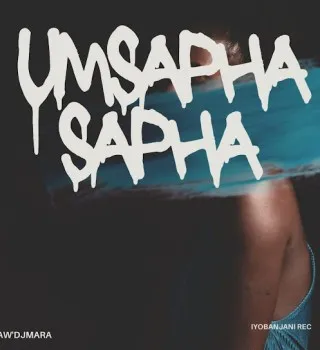 Aw’DjMara – Umsaphasapha (Slow Jam) Aw’DjMara – Umsaphasapha (Slow Jam)